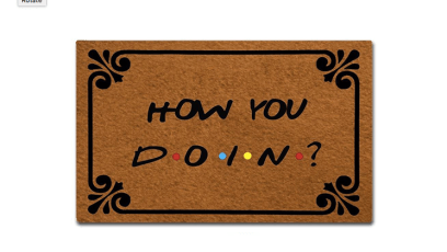 How you doin doormat friend fan gifts