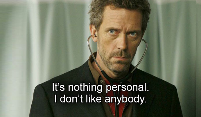 Dr House Quotes That Perfectly Explain How We Feel on the 