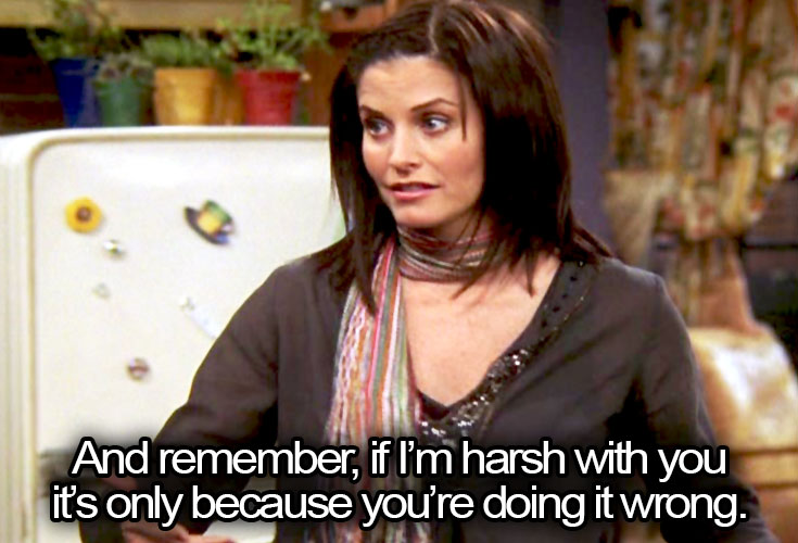 monica geller quote 3