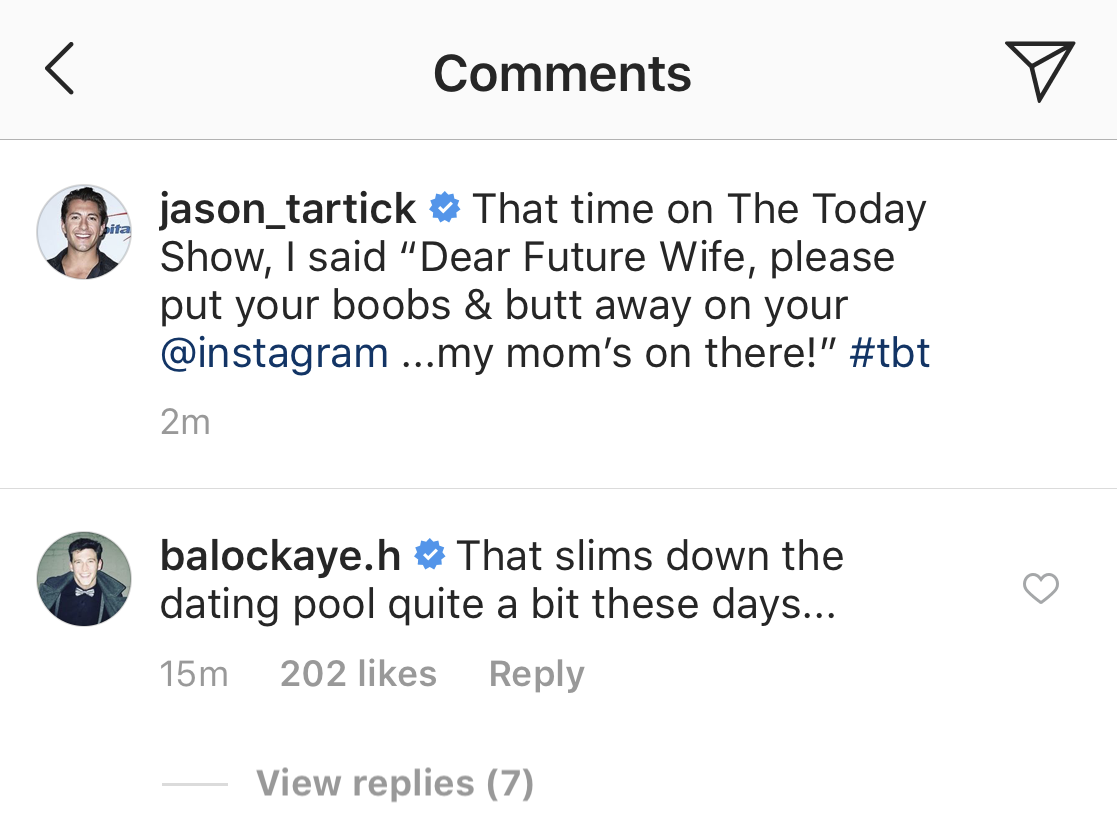 Blake Hortsmann comment on Jason Tartick's Instagram