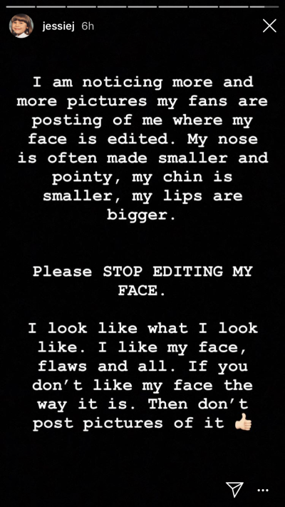 Jessie J stop editing pics fans instagram story