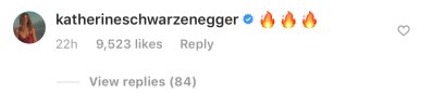 Katherine Schwarzenegger Instagram Comment