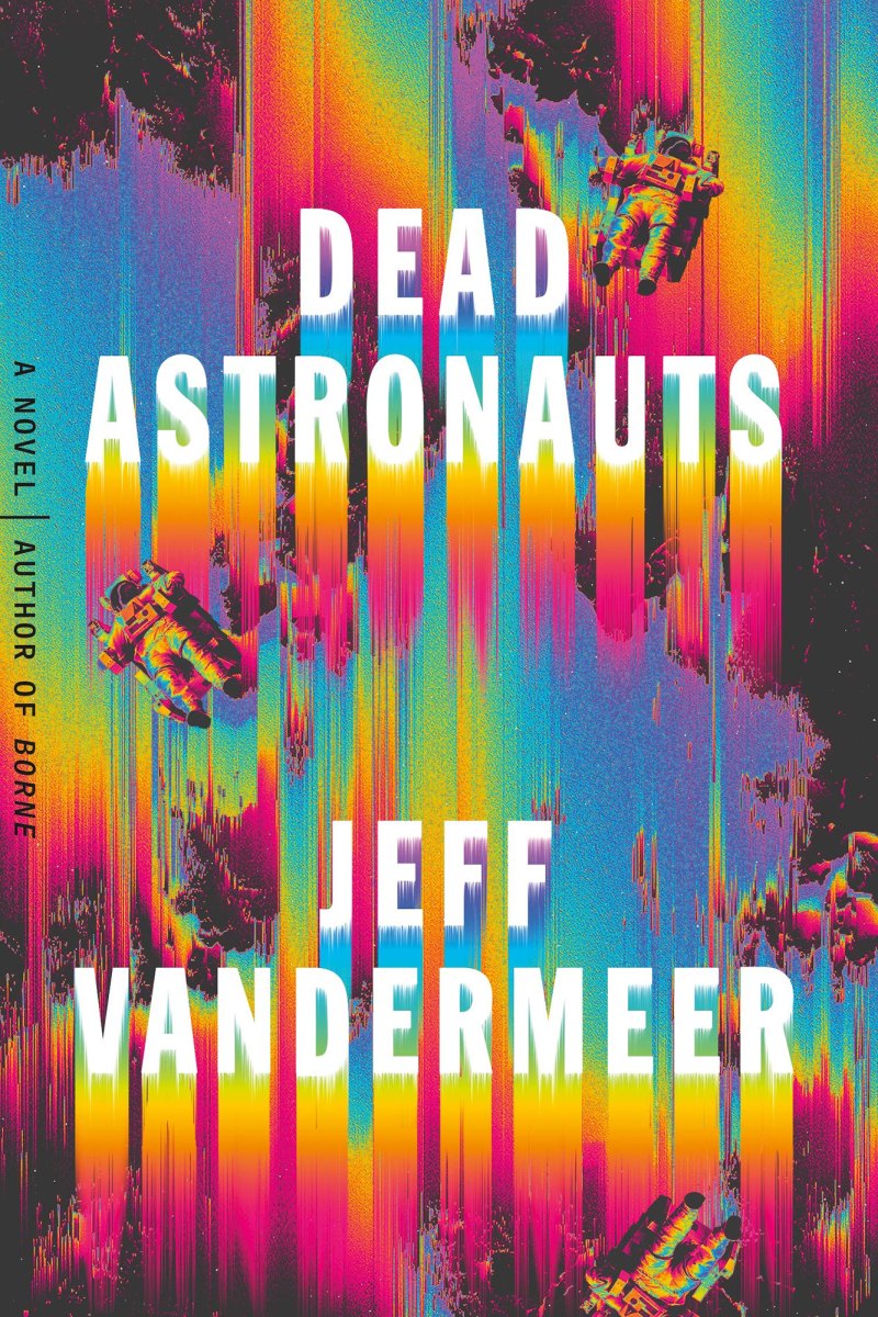 Dead-Astronauts-by-Jeff-VanderMeer