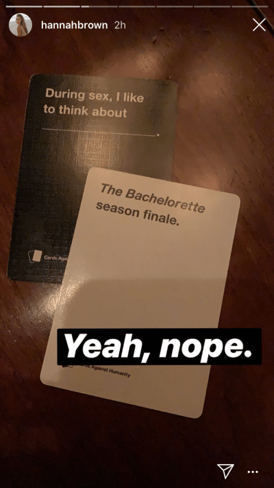 Hannah Brown Cards Against Humanity Does Not Think About Bachelorette During Sex