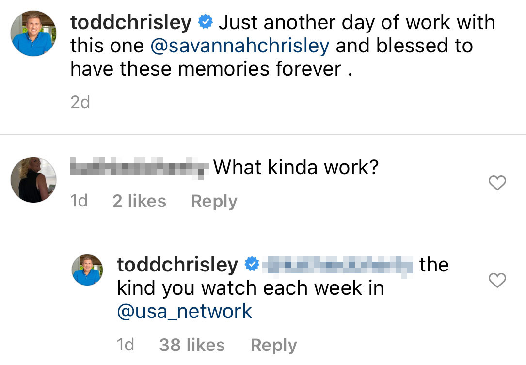 Todd Chrisley Claps Back About Him and Savannahs Work