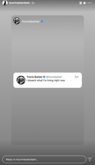Travis Barker Says He 'Dreamt' the Life He's Living Now Amid Kourtney Kardashian Romance