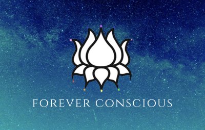 Forever Conscious