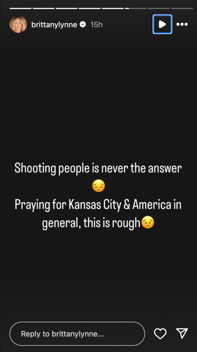 Brittany Mahomes Instagram Story regarding KC parade shooting.
